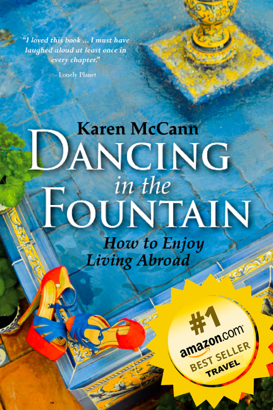 Bestselling travel book on Seville, Spain / Dancing in the Fountain / Karen McCann / EnjoyLivingAbroad.com