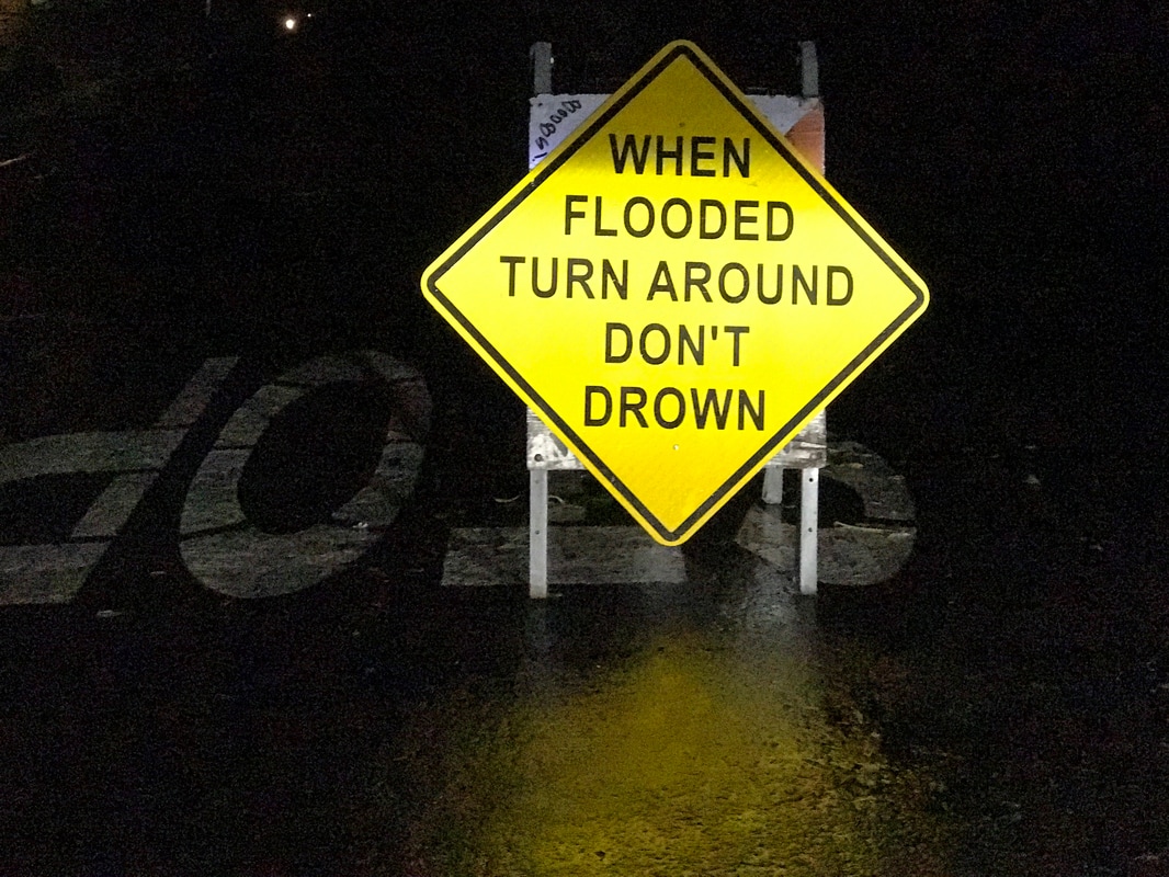 San Anselmo Flood 2017 / Don't Drown Sign / Karen McCan / enjoylivingabroad.com 